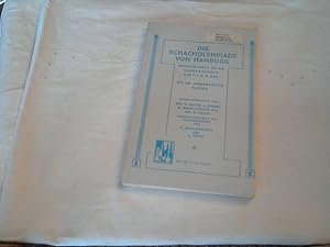 Bild des Verk�ufers f�r Die Schacholympiade von Hamburg : Erinnerungen an die L�nderk�mpfe der F.I.D.E. 1930 mit 150 ausgew�hlten Partien. zum Verkauf von Versandhandel Rosemarie Wassmann