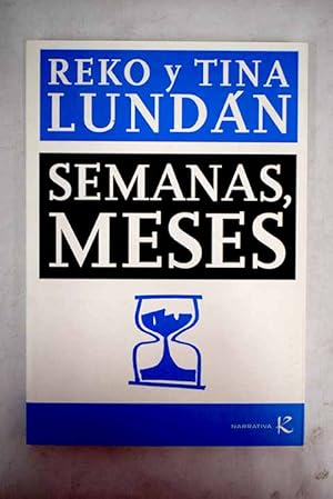 Seller image for Semanas, meses for sale by Alcan� Libros