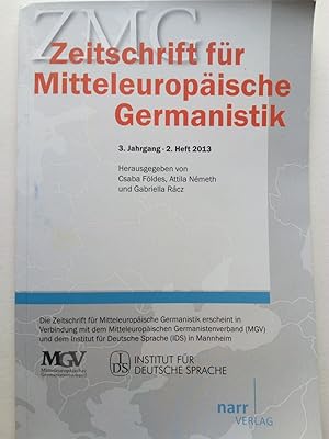 Bild des Verkufers fr Zeitschrift fr Mitteleuropische Germanistik. Heft 2 / 2013. 2. Jahrgang. zum Verkauf von Versandantiquariat Jena