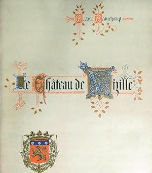 Image du vendeur pour Le Chateau de Vizille. Exemplaire n. 107 mis en vente par Librodifaccia