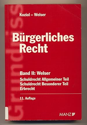 Immagine del venditore per Grundriss des brgerlichen Rechts Schuldrecht Allgemeiner Teil, Schuldrecht Besonderer Teil, Erbrecht venduto da avelibro OHG