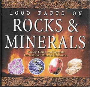 1000 Facts on Rocks and Minerals