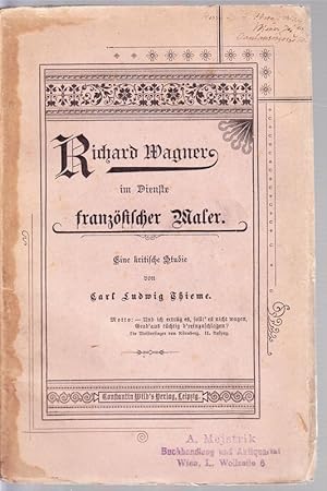 Richard Wagner im Dienste französischer Maler. Eine kritische Studie.