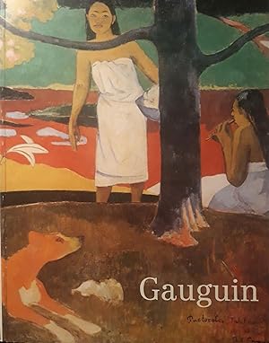 Gauguin : Galeries nationales du Grand Palais, Paris, 10 janvier-24 avril 1989