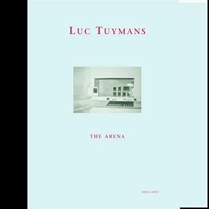 Bild des Verkufers fr Luc Tuymans: The Arena (German/English) zum Verkauf von Antiquariat UEBUE