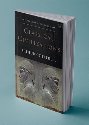 Seller image for THE PIMLICO DICTIONARY OF CLASSICAL CIVILIZATIONS for sale by Gordian Booksellers