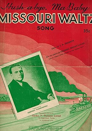 Bild des Verkufers fr Hush a Bye Ma Baby Missouri Waltz Song - Goeffrey Waddington Cover - Vintage Sheet Music zum Verkauf von ! Turtle Creek Books  !