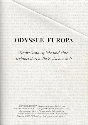 Imagen del vendedor de Programmheft ODYSSEE EUROPA Sechs Schauspiele und eine Irrfahrt durch die Zwischenwelt RUHR.2010 a la venta por Programmhefte24 Schauspiel und Musiktheater der letzten 150 Jahre