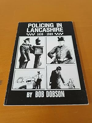 Seller image for Policing in Lancashire 1839-1989 for sale by D & M Books, PBFA