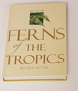 Seller image for Ferns of the Tropics for sale by CURIO