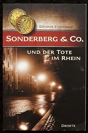 Seller image for Sonderberg & Co. - und der Tote im Rhein for sale by Alte Spiele  Modernes Spiele-Antiquariat