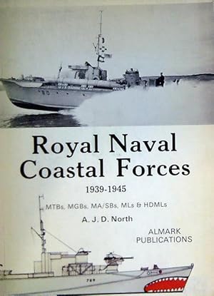 Bild des Verkufers fr Royal Naval Coastal Forces 1939-1945 zum Verkauf von Librodifaccia