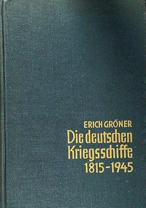 Bild des Verkufers fr Die deutschen kriegsschiffe 1815-1945 zum Verkauf von Librodifaccia