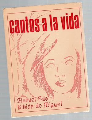 Seller image for Cantos a la vida for sale by Librer�a Di�logo