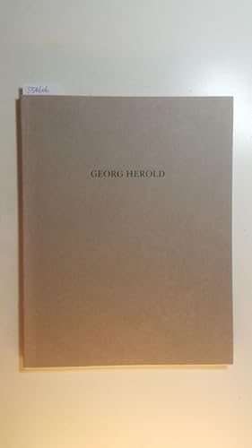 Imagen del vendedor de Georg Herold : Kunsthalle Z�rich ; 20. Januar - 26. Februar 1989 a la venta por Gebrauchtb�cherlogistik  H.J. Lauterbach