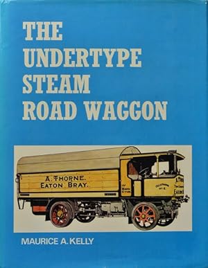 THE UNDERTYPE STEAM ROAD WAGGON