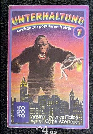 Unterhaltung; Western ; Science Fiction ; Horror ; Crime ; Abenteuer. Lexikon zur populären Kultu...