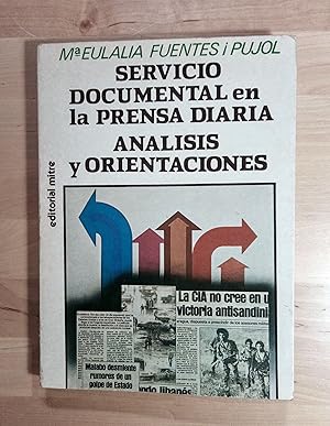 Immagine del venditore per Servicio documental en la prensa diaria. An�lisis y orientaciones venduto da Llibres Bombeta