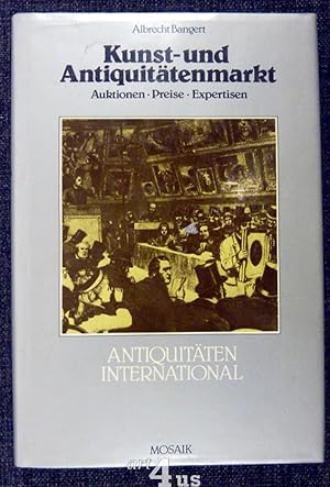 Seller image for Kunst- und Antiquittenmarkt : Auktionen ; Preise ; Expertisen. Antiquitten international for sale by art4us - Antiquariat