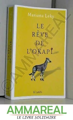 Bild des Verkäufers für Le rêve de l'okapi zum Verkauf von Ammareal