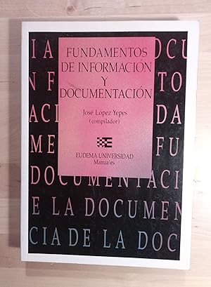 Image du vendeur pour Fundamentos de informacin y documentacin mis en vente par Llibres Bombeta