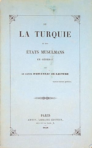Seller image for De La Turquie et des tats Musulmans en Gnral. for sale by FOLIOS LIMITED