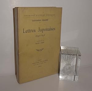 Lettres Japonaises 1890-1893. Paris. Mercure de France. 1928.