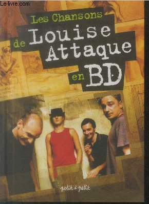 Bild des Verkufers fr Les Chansons de Louise Attaque en BD zum Verkauf von Le-Livre