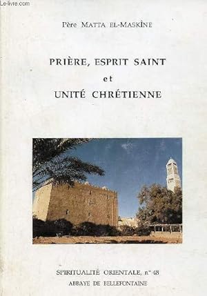 Seller image for Prire, esprit saint et unit chrtienne - Collection Spiritualit orientale n48. for sale by Le-Livre