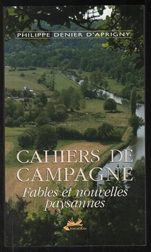 Seller image for Cahiers de Campagne : Fables et nouvelles paysannes for sale by librairie philippe arnaiz