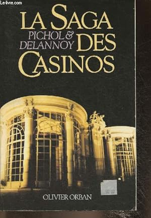 Image du vendeur pour La saga des casinos mis en vente par Le-Livre