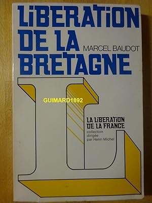Immagine del venditore per Libration de la Bretagne venduto da Librairie Michel Giraud