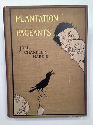 Seller image for Plantation Pageants. for sale by T. Brennan Bookseller (ABAA / ILAB)