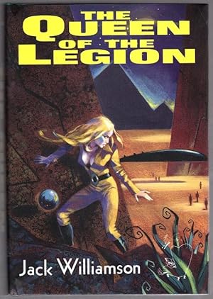 Immagine del venditore per The Queen of the Legion by Jack Williamson (First Hardcover Edition) Signed LTD venduto da Heartwood Books and Art