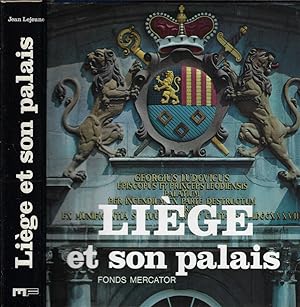 Image du vendeur pour Liège et son palais Douze siècles d'histoire mis en vente par Biblioteca di Babele