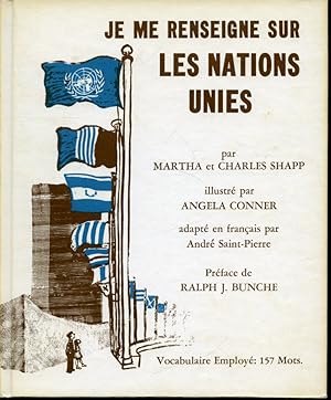 Seller image for Je me renseigne sur les Nations Unies for sale by Librairie Le Nord