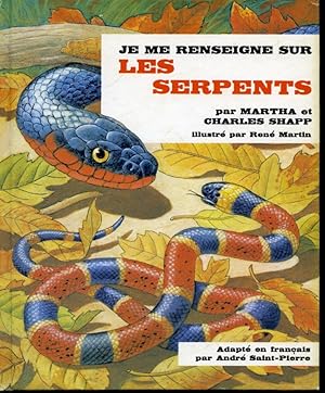 Imagen del vendedor de Je me renseigne sur les serpents a la venta por Librairie Le Nord