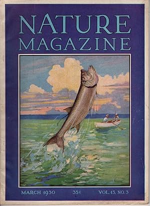 Image du vendeur pour Nature Magazine: March, 1930. Volume 15, Number 3 mis en vente par Recycled Books & Music