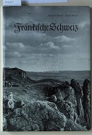 Seller image for Frnkische Schweiz. Gesichter und Krfte einer Landschaft. for sale by Antiquariat hinter der Stadtmauer