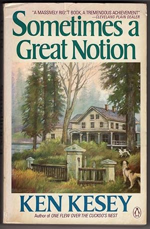 Sometimes a Great Notion