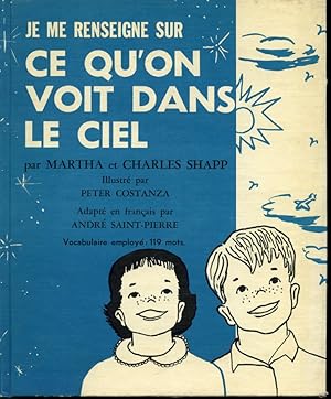 Image du vendeur pour Je me renseigne sur ce qu'on voit dans le ciel mis en vente par Librairie Le Nord