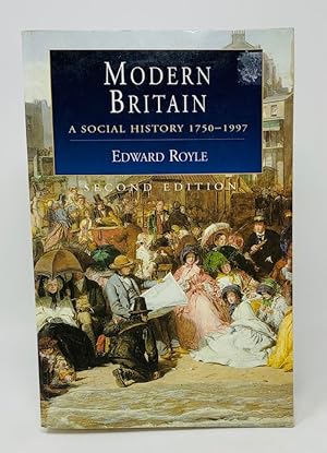 Imagen del vendedor de Modern Britain a Social History 1750-1997 a la venta por Catron Grant Books