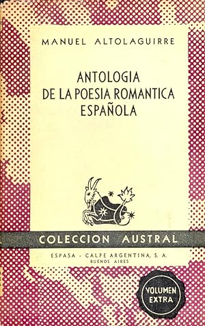 Bild des Verkufers fr ANTOLOGIA DE LA POESIA ROMANTICA ESPAOLA zum Verkauf von Libreria 7 Soles