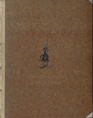 Seller image for Auf den Spuren Don Quijotes. Mit 6 farbigen und 8 schwarzen Wiedergaben nach Gemlden von Fritz Widmann. Aus dem Spanischen bersetzt von Anna Maria Ernst-Jelmoli. for sale by Versandantiquariat Alraune