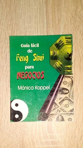 Imagen del vendedor de GUIA FACIL DE FENG SHUI PARA NEGOCIOS a la venta por Libreria Bibliomania