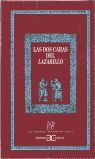 Bild des Verkufers fr LAS DOS CARAS DEL LAZARILLO. TEXTO Y MENSAJE zum Verkauf von Antrtica