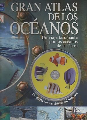 Imagen del vendedor de GRAN ATLAS DE LOS OC�ANOS. UN VIAJE FASCINANTE POR LOS OC�ANOS DE LA TIERRA. a la venta por Gulliver's Books Never Die