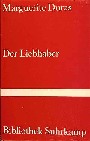 Seller image for Der Liebhaber. Aus d. Franz. von Ilma Rakusa / Bibliothek Suhrkamp ; Bd. 967 for sale by Logo Books Buch-Antiquariat