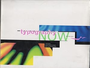 Seller image for TYPOGRAPHY NOW. THE NEXT WAVE. for sale by Books Never Die