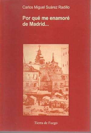 Imagen del vendedor de POR QUE ME ENAMORE DE MADRID , PARA SIEMPRE, EN APENAS TRES MESES. (OCTUBRE, NOVIEMBRE Y DICIEMBRE DE 1952). a la venta por Books Never Die